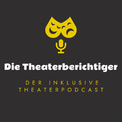 TB00 Folge Null - Ein inklusiver Theaterpodcast