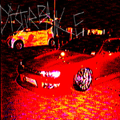 DISTURBANCE (FEAT. KILLAHPHONK)