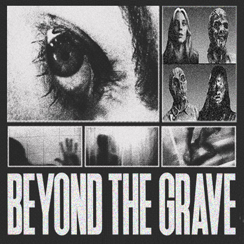 BEYOND THE GRAVE [ + NEW SAMPLE PACK ]