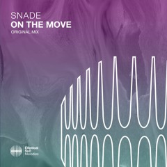 Snade - On The Move