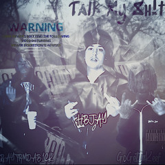 RAYFRMDABLCK X HBJAY FT GoGettaKeef - Talk My SH!T