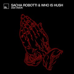 Premiere: Sacha Robotti x Who Is Hush "Alarm" - Octopus Recordings