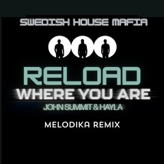 SHM, John Summit, Hans Zimmer - Reload, Where You Are (Melodika Pvt Remash) Filtered for Soundcloud