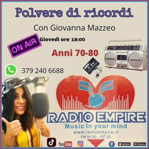 Stream episode Polvere Di Ricordi 17 Marzo 2022 by Radio Empire podcast |  Listen online for free on SoundCloud