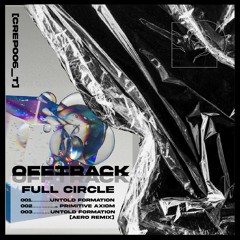 Offtrack - Untold Formation  (Aero Remix)   [ CREP006_T ]