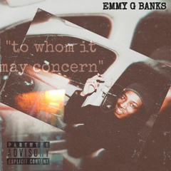 Emmy G Banks - EMMYG3ANKS (prod. kyszac)