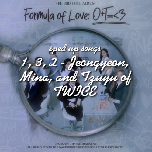 1, 3, 2 - Jeongyeon, Mina, and Tzuyu of TWICE (sped up/nightcore)