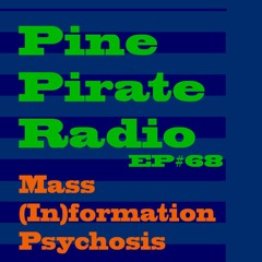 PPR68 - Mass (In)formation Psychosis