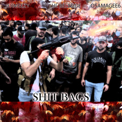 Shit Bags feat jermeezy & Lulbellside