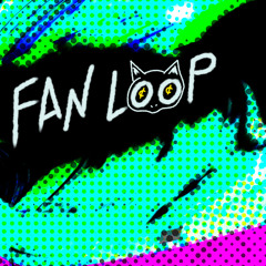 Fan Loop