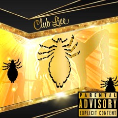 Lil Fence & Yung Diggy - Club Lice