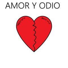 Amor Y Odio - Jean ft. Nax