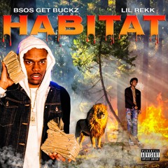 Habitat feat Lil Rekk