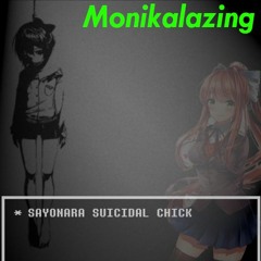 Monikalazing (Just Monika X Megalolazing) -This might get an upgrade...