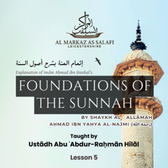 Lesson 5 - Explanation of Usool us-Sunnah of Imam Ahmad ibn Hanbal (03.02.2026)