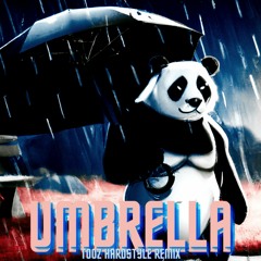 Umbrella (Tooz Hardstyle Remix) (Nightcore Sped Up Edit)