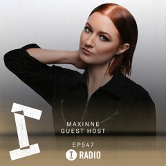 Toolroom Radio EP547 - Presented by Maxinne