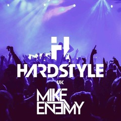 The HARDSTYLE UK Podcast #53 (Mike Enemy Guestmix)