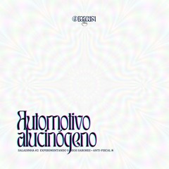 Saladinha #2 🔞 AUTOMOTIVO ALUCINÓGENO - Dj5OUS4 MiniMix