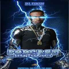PODCAST 002 DJ FIKIN (ESPECIAL FINAL DE ANO ) 2026.