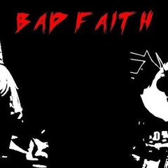 Bad Faith - Forsaken OST