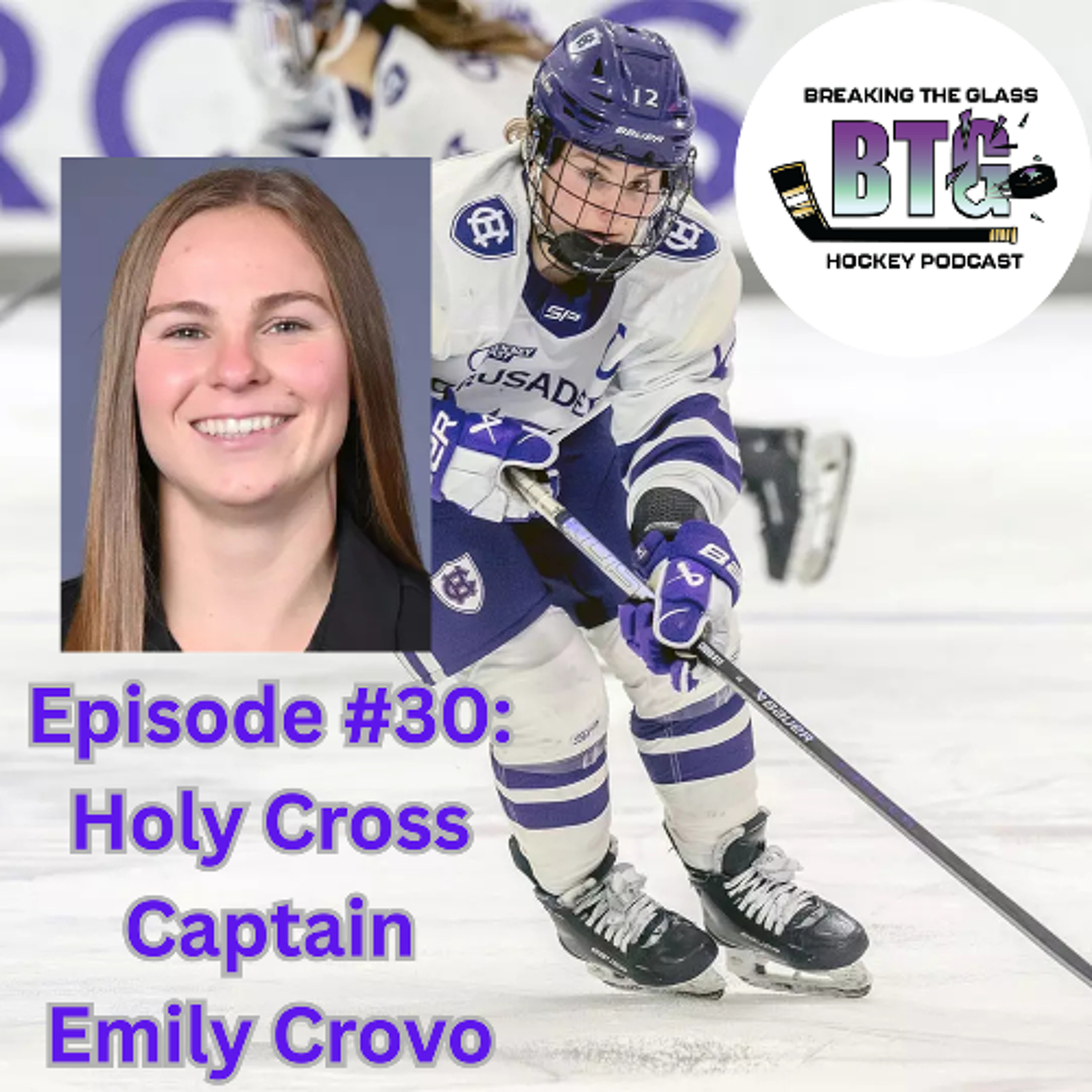 Episode #30: Holy Cross Crusader Emily  Crovo episode artwork