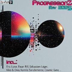 dj ZenTek - ProgressionZ May 2025