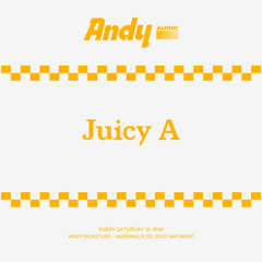 Andy Audio w. Juicy A - 10.10.2025