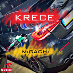 MiGACHi - KRECE