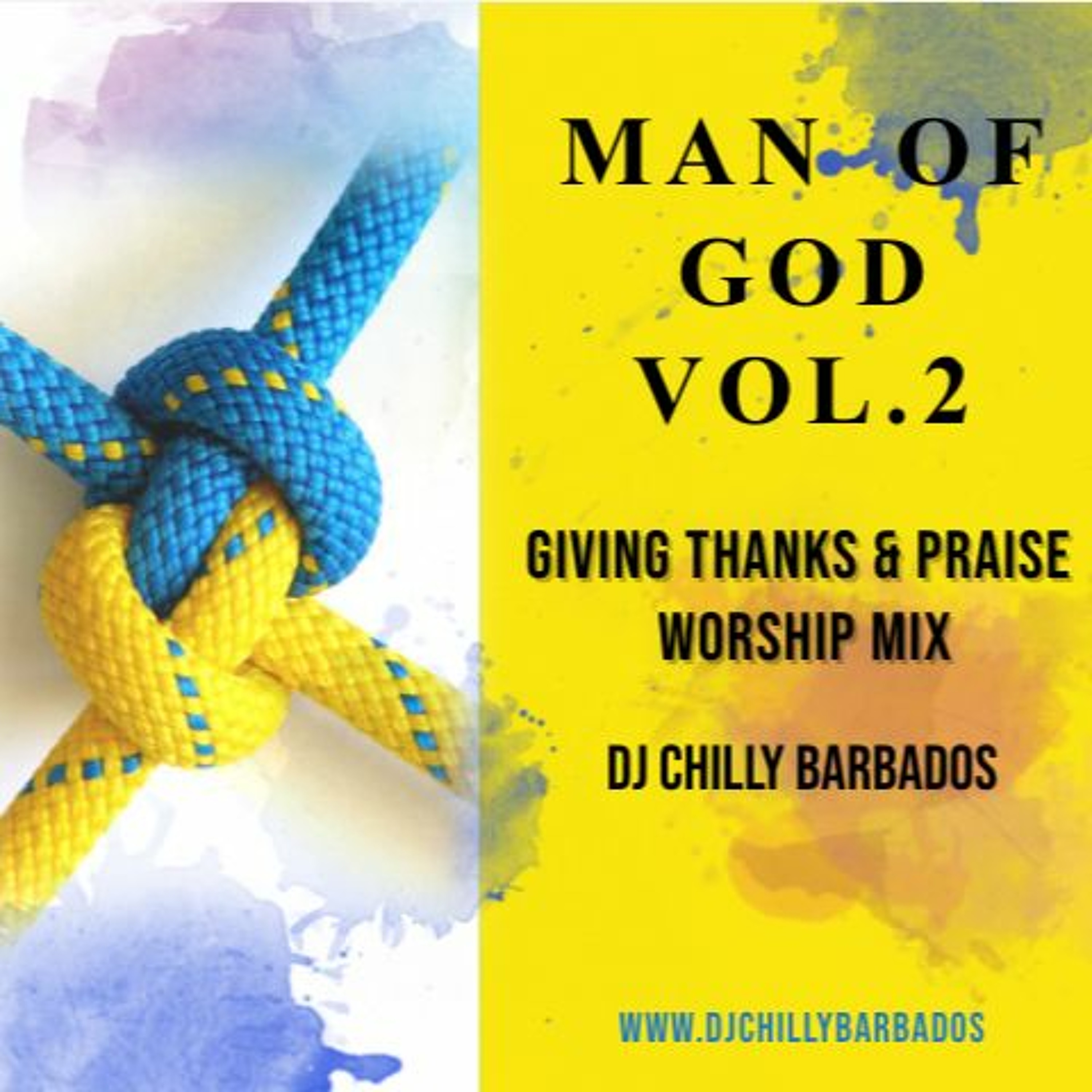 #2 - MAN OF GOD VOL.2 [GIVING THANKS & PRAISE WORSHIP MIX] episode artwork