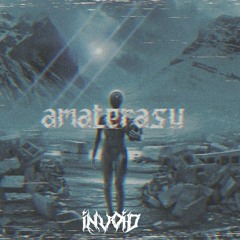 Ghost and Infest - Amaterasu