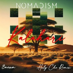 8neun - Kalahari (Hully Che Remix)