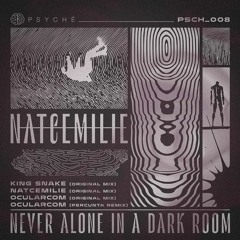 Never alone in a dark room