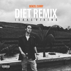 DIET_ (REMIX) prod. Kenny Beats