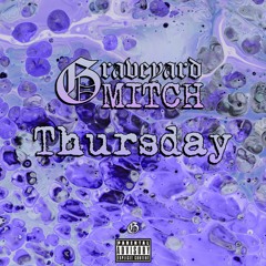 Thursday [Trippin'] (Prod. YoungTaylor)
