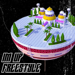 Im Up Freestyle (prod.hinh)