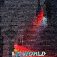 my world