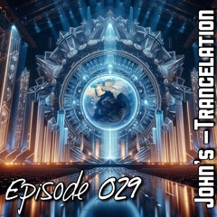 John's Trancelation #029