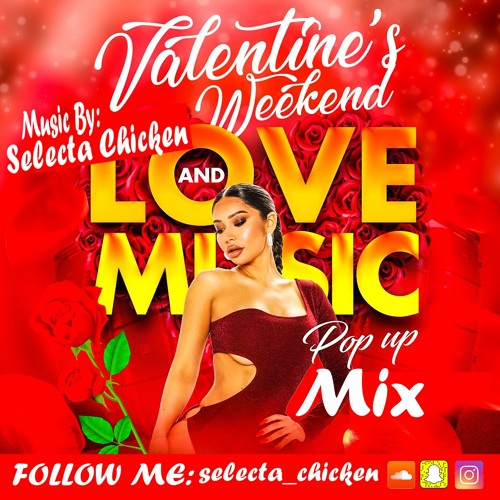 Valentines mix 2023 free style