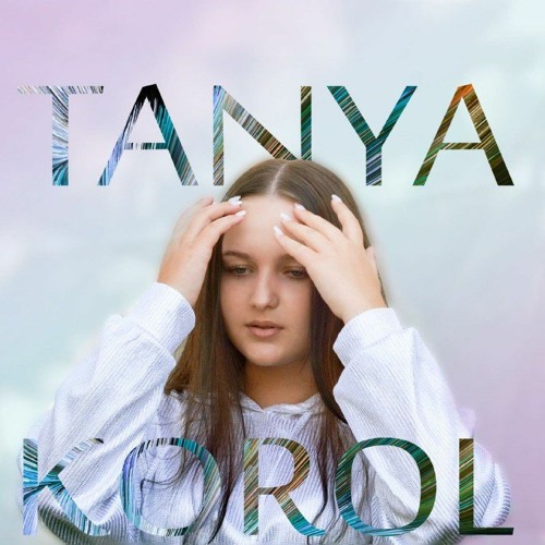 Tanya Korol - Відкриваю серце