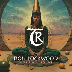 Don Lockwood - Morning Clouds [Tibetania Orient]