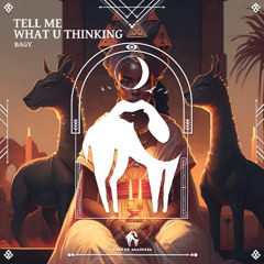 Bagy - Tell Me What U Thinking [Cafe De Anatolia]