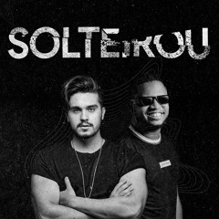 LUAN SANTANA Feat DJ ZULLU IMBATIVEL - SOLTEIROU FUNK