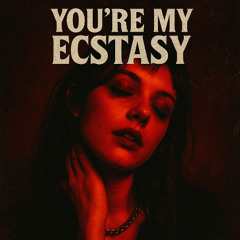 My Ecstasy - RUBY VAIN