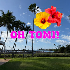 Oh Tomi (Acoustic)