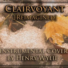 Clairvoyant [Reimagined] Instrumental Cover - The Story So Far