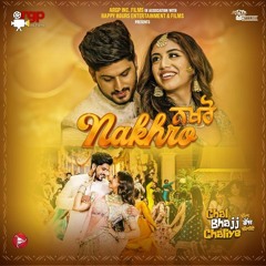 Nakhro | Gurnam Bhullar