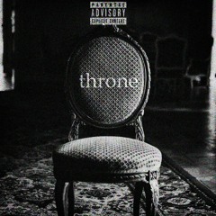 Throne (Prod. H3 Music)