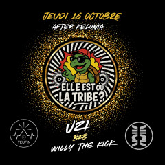 UZI B2B Willy The Kick @ Elle est où la Tribe? ( by TEUFIN)