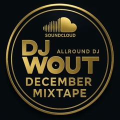 Live December Mixtape DJ WOUT